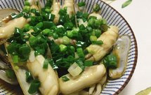 葱油蛏子，只要你买到鲜肥的蛏子，这道菜你就成功了99%