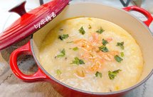 清甜香滑 鲜虾干贝粥